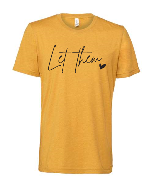 Let them. BELLA + CANVAS - CVC Jersey Tee - 3001CVC