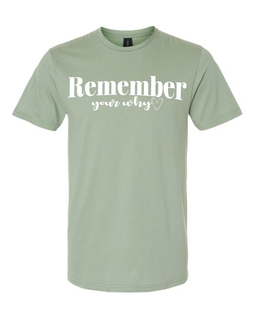 Remember your why Gildan - Softstyle® T-Shirt - 64000