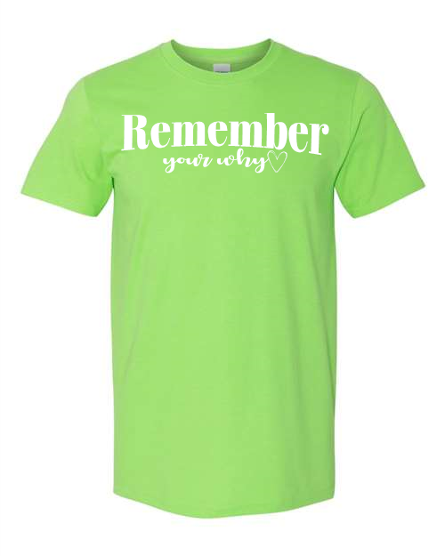 Remember your why Gildan - Softstyle® T-Shirt - 64000